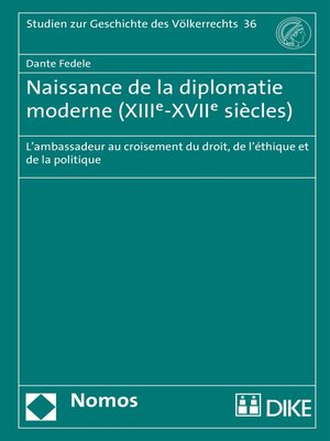 cover image of Naissance de la diplomatie moderne (XIIIe-XVIIe siècles)